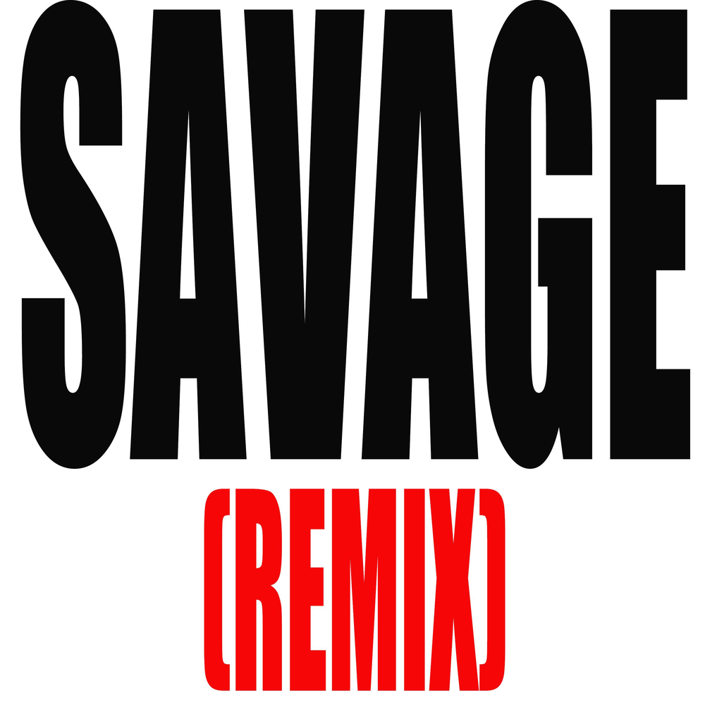 Саваж ремикс слушать. Саваж ремикс. Хайп 4. Savage Remix.