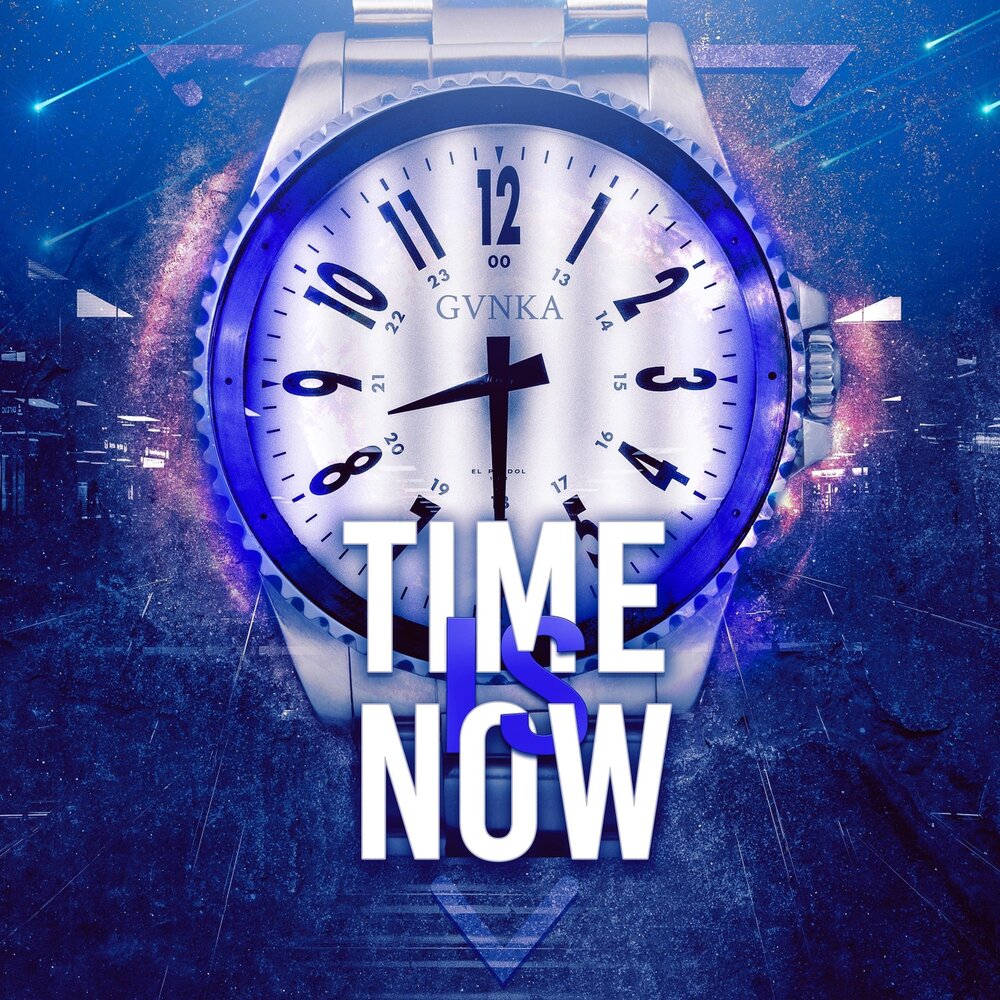 You time is now. The time is Now. The time is Now Wallpaper. The perfect time is Now. Гунка музыка.