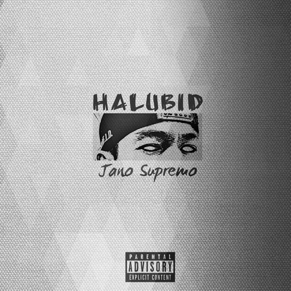 Halubid Jano Supremo слушать онлайн на Яндекс Музыке.