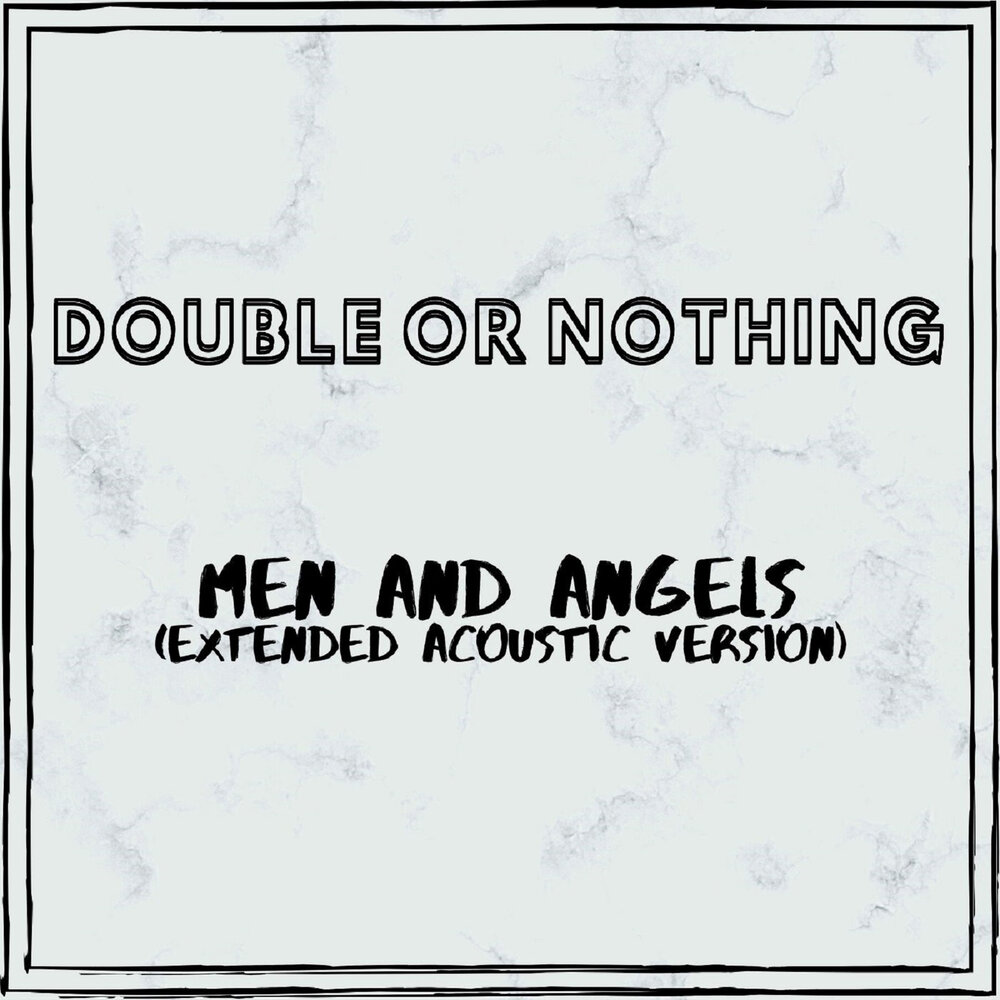 Extended angels. Double or nothing. Музыка.