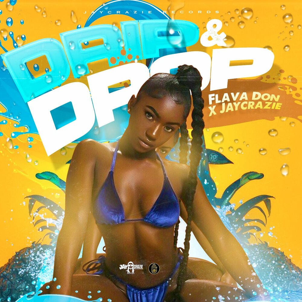 Drip drop. Flava. Трек Drip Drop. Flava фотоотчет. Drip Drop (Radio Edit).