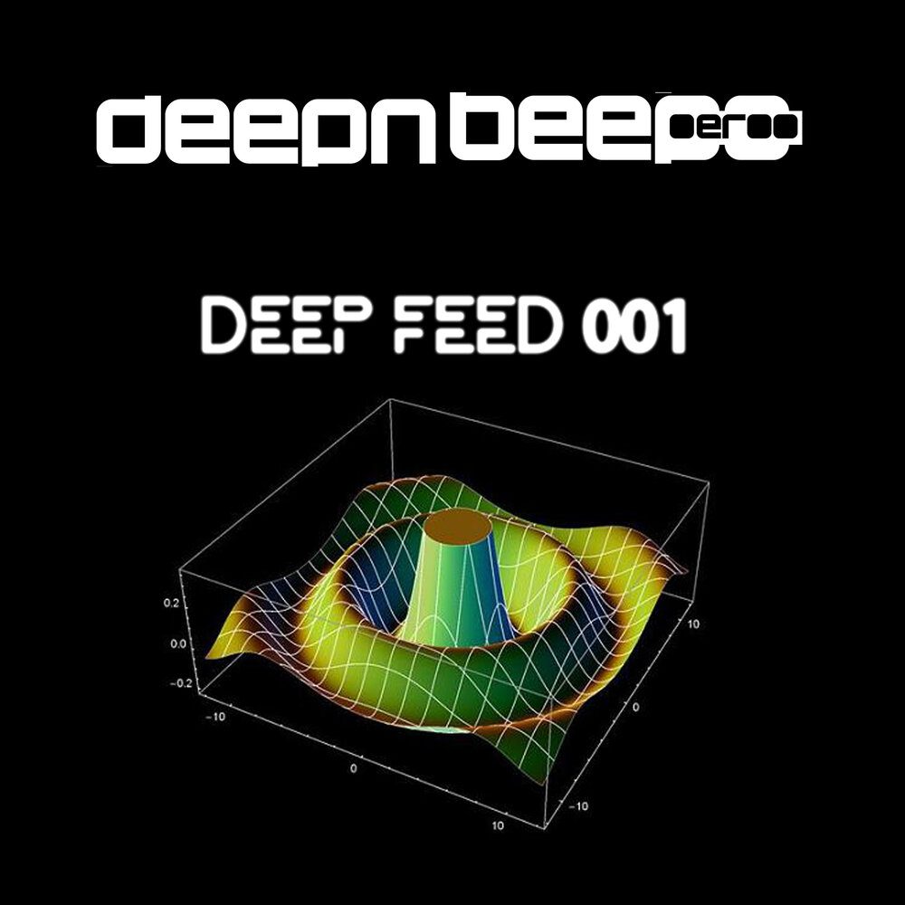 Feed the deep. Feed the deep