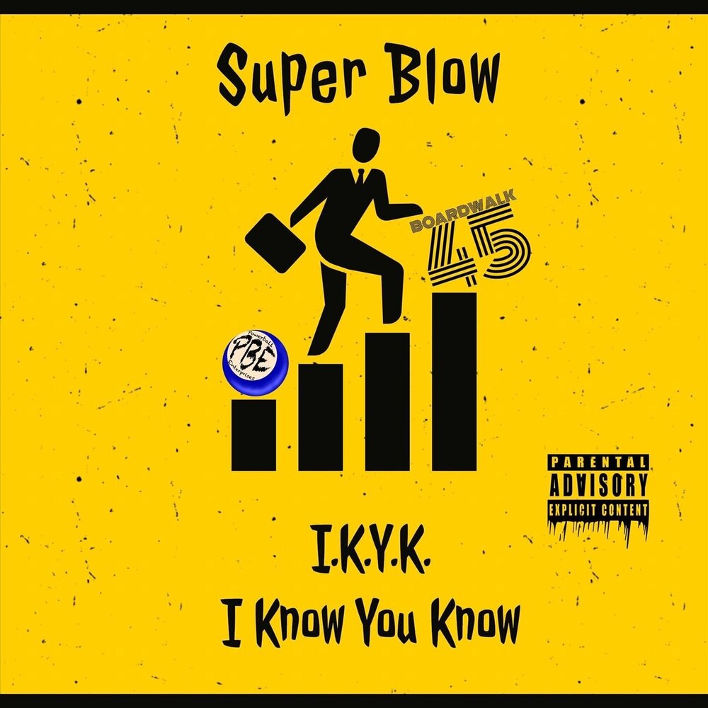 Super blow. IKYK. Super blow 50. Blow me.