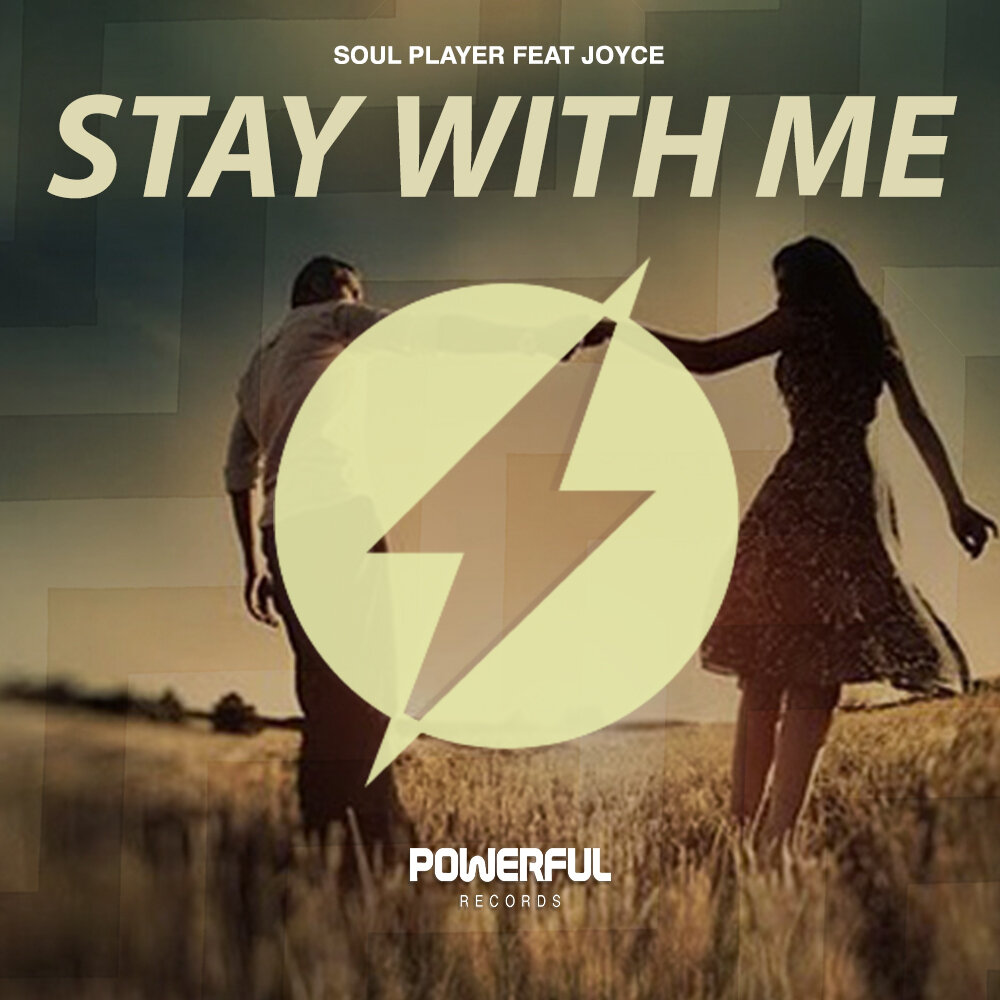 Stay with me mix. Stay with me. Stay with me альбом. Player Soul. Stay with Soul Вики.