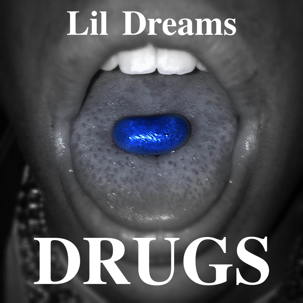 Drug Dreams. Your Lil Dream. Your Lil Dream кто это. Lil drug tyl.