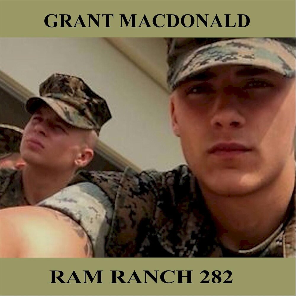 Ram Ranch 282 Grant MacDonald слушать онлайн на Яндекс.Музыке.