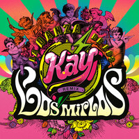 Astros de Mendoza, Kay feat. Los Mirlos