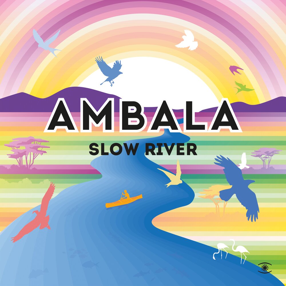 Slow River. Ambala.