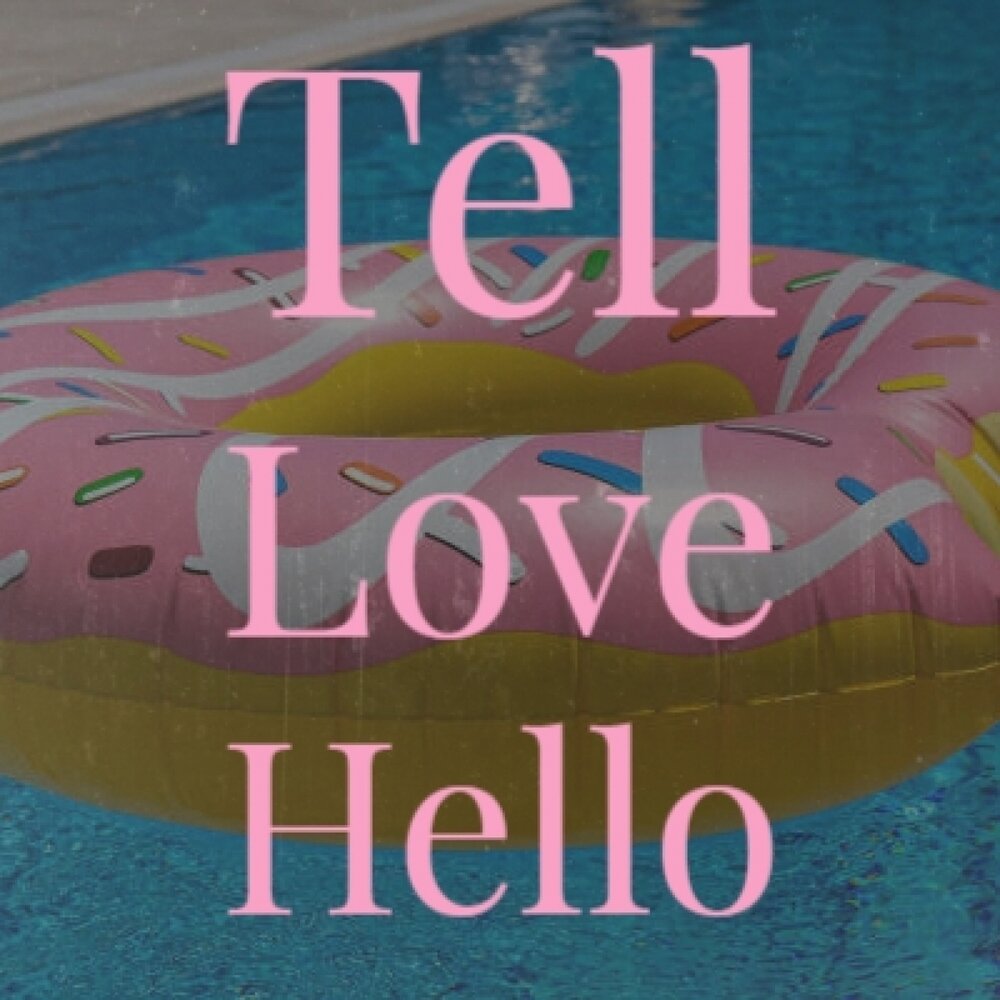 Tell lovely