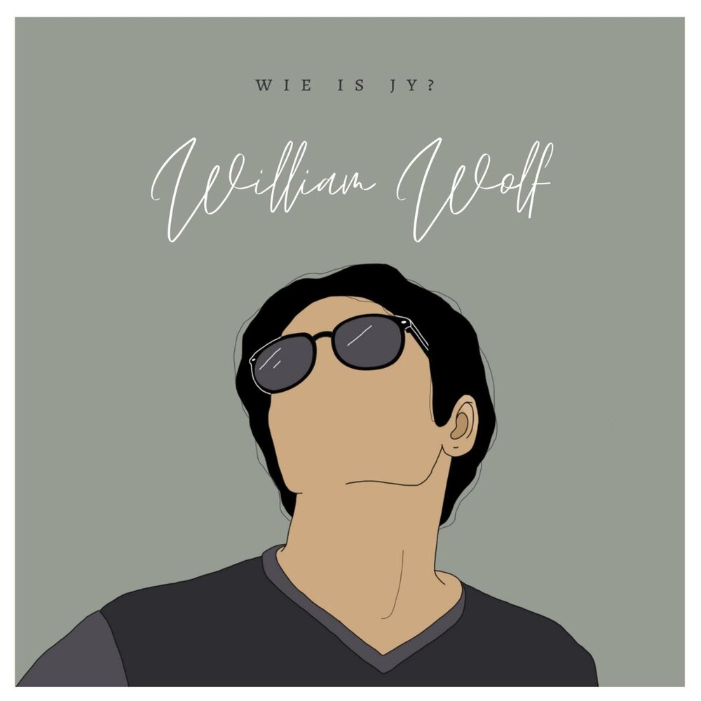 William wolf. William Wolf musician. Wie is jy??.