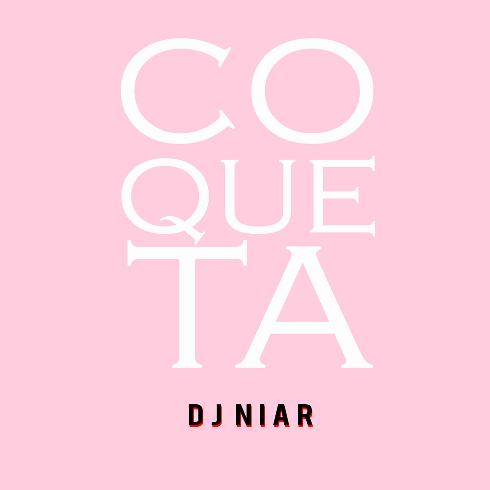 Coqueta slowed. Niars.