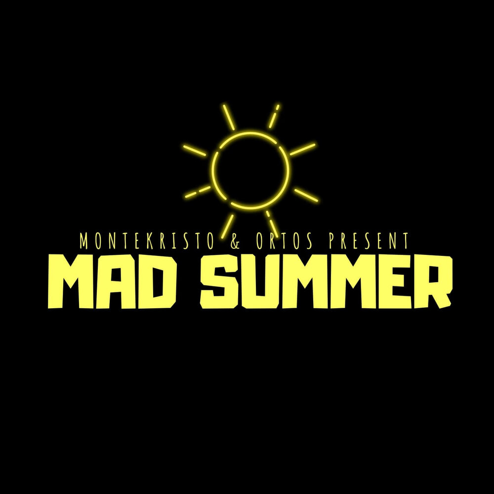 Mad summer