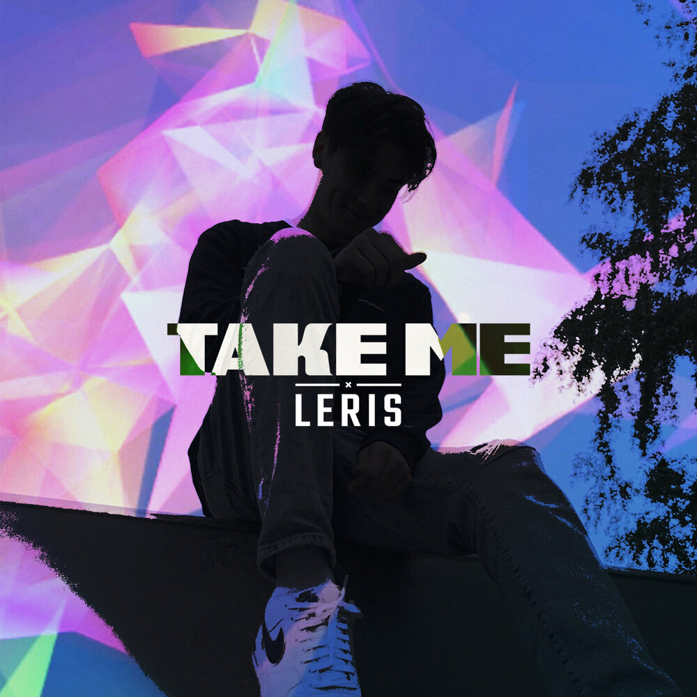 Take me music. Leris.