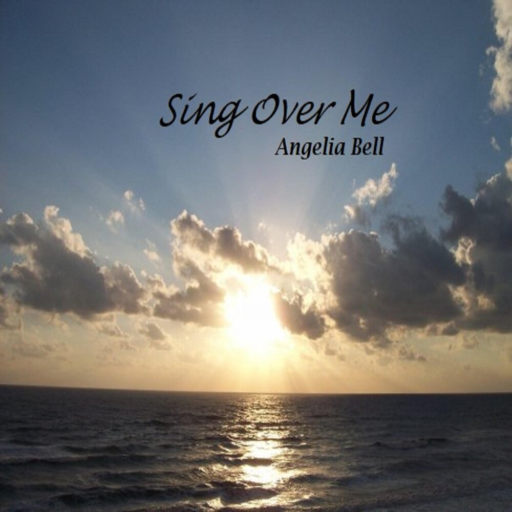 Sing over me