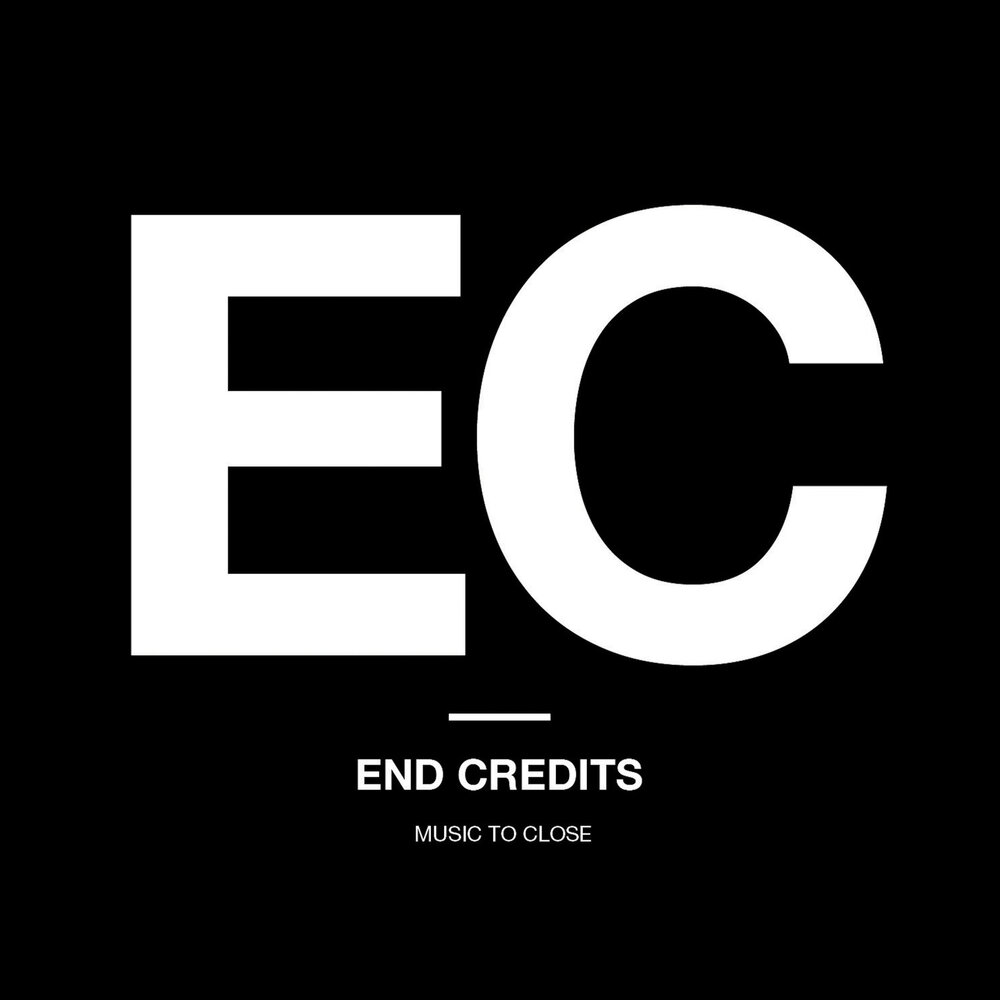 End credits. Credits в Музыке. The end Music. Music in credits.