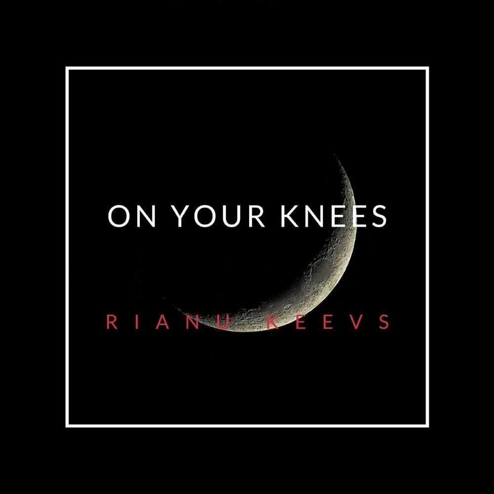 On your knees