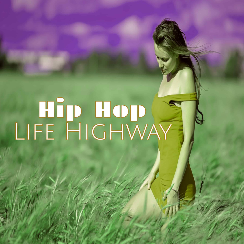 Life is highway. Hop Life. Filatov Karas Highway. Album Art Timeless Life is a Highway.