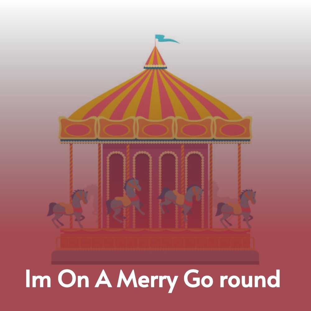 Merry go round песня. Merry go Round of Life.