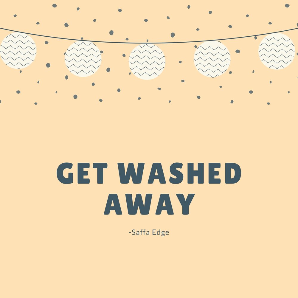 Get washed. Get wash. песня wash away my colors.