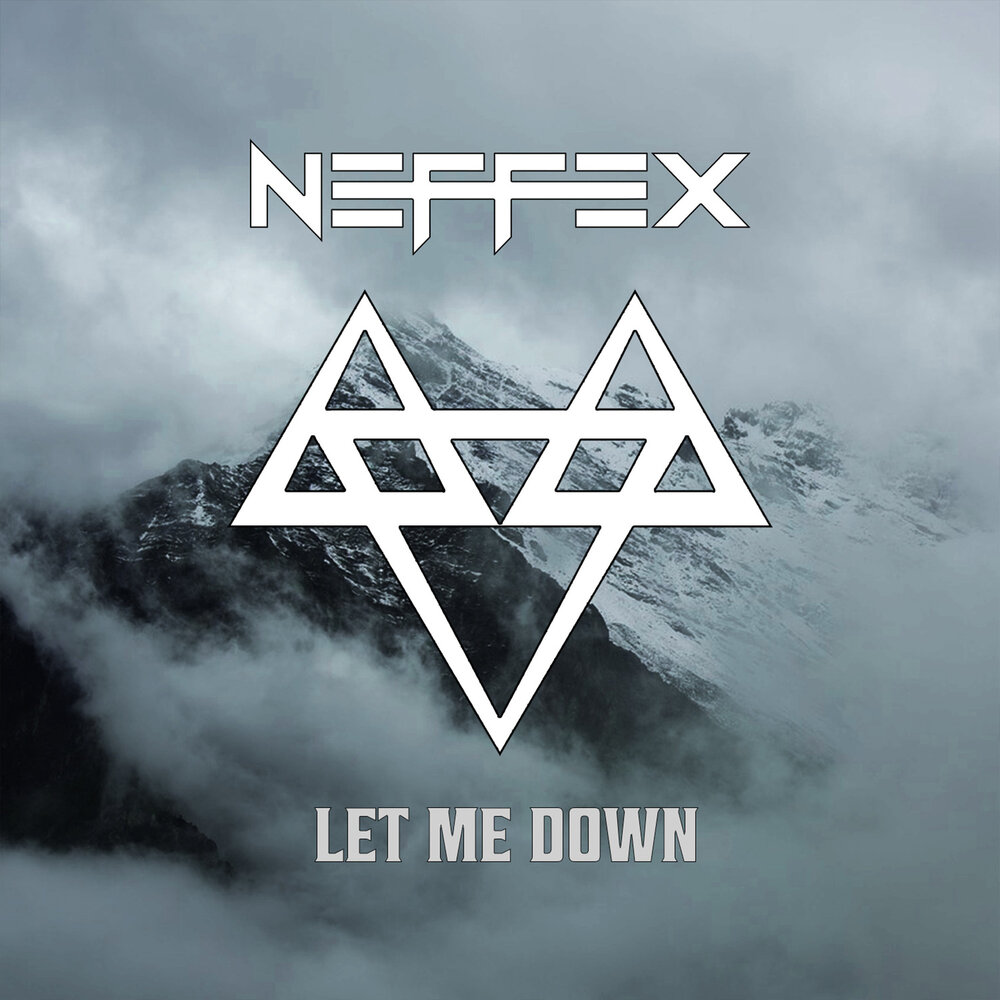 For let i. НЕФФЕКС. NEFFEX обложка. NEFFEX Let me down. Обложки песен NEFFEX.