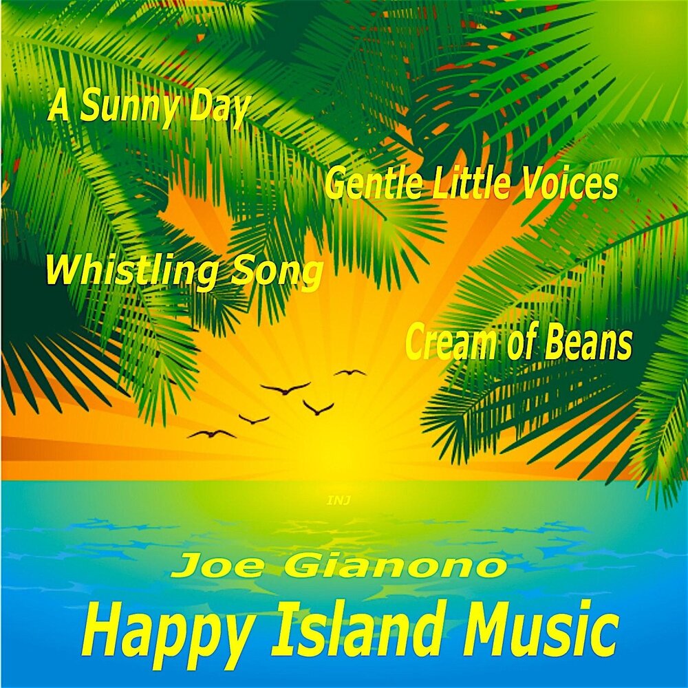 Island music. Happy Island.