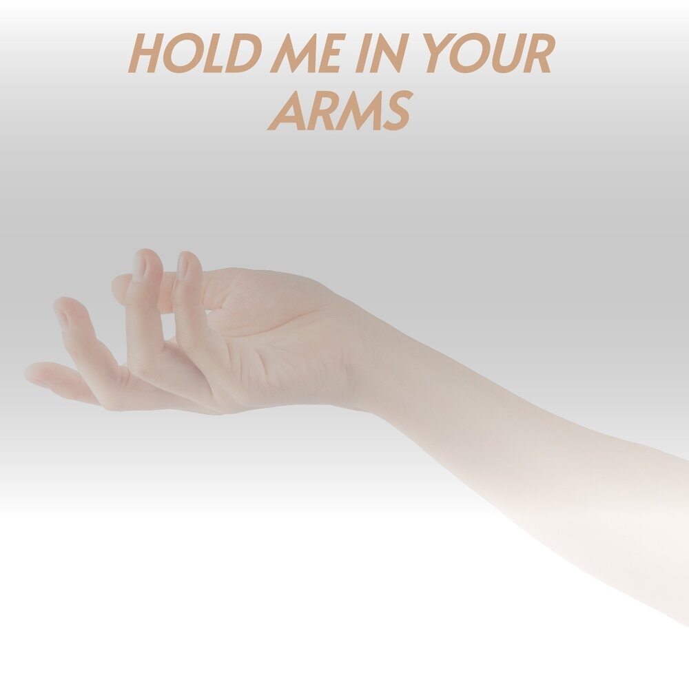 Hold me in your arms. Hold me in your arms. Flac. Hold me. Rick astley пластинка.