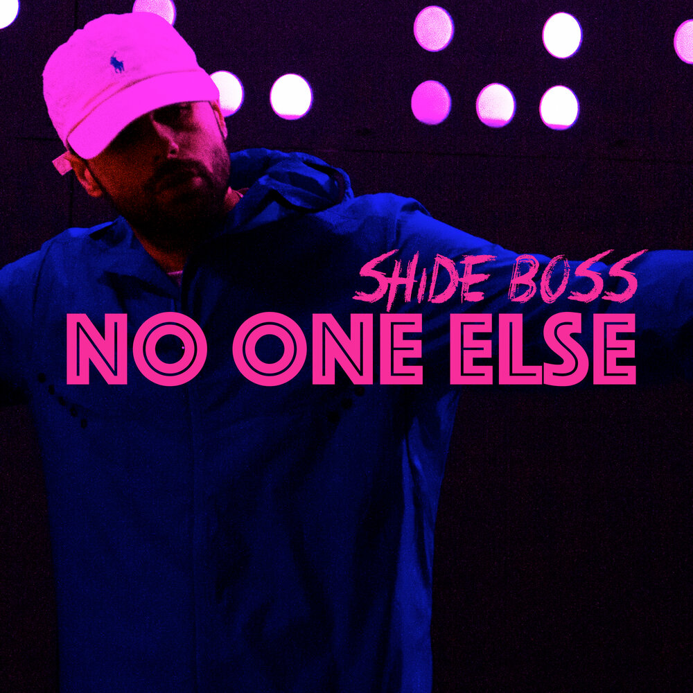 Песня boss. No one else. No 1 else. Shide.