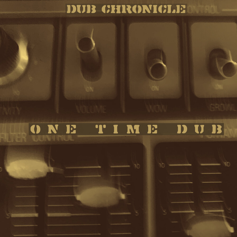Хроники 1 слушать. Urban Dub Chronicles. Dub Rig.