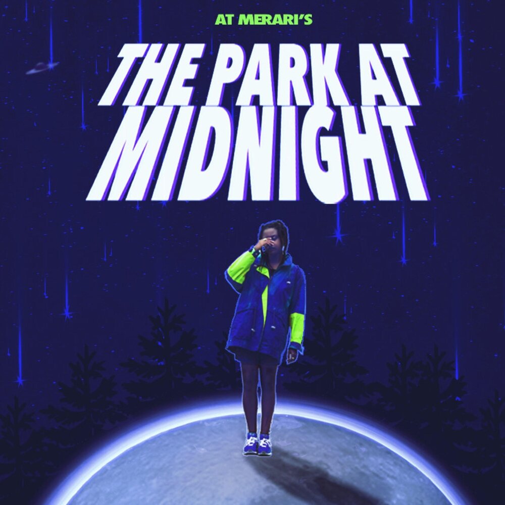 Meet me at midnight. Park at Midnight.