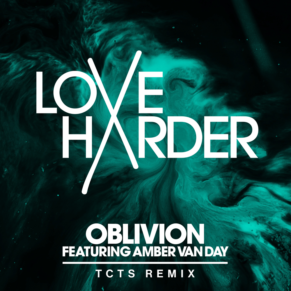 Feat amber van day. Love harder Oblivion. Love harder feat. Amber van Day Oblivion. Эмбер Ван Дэй. Remixes Amber van Day.