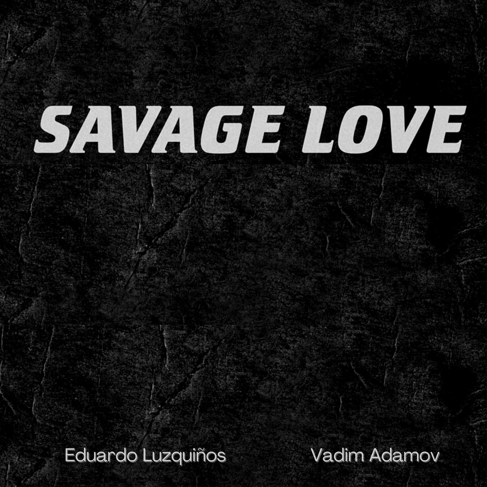 Savage love. Jawsh 685 & Jason Derulo. Jawsh 685 & Jason Derulo Savage Love. Jawsh 685, Jason Derulo - Savage Love (LAXED - Siren Beat). Savage Love (LAXED - Siren Beat).