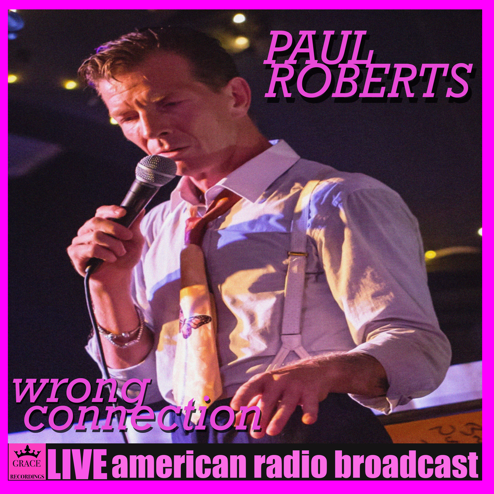 Paul Roberts. Wrong connection