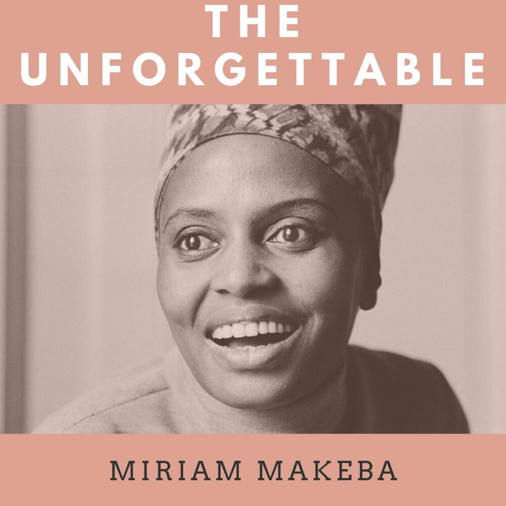 Включи makeba. Makeba. Песня Makeba. Mariam Unforgettable African American. Unforgettable Cuban Mariam.