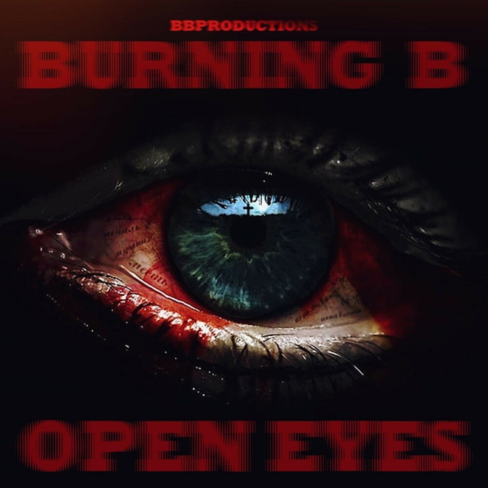 Open eyes burn. Bell open Eye. Open Eyes mp3. Eyesburn reality check  2013. Eyes are Burning.