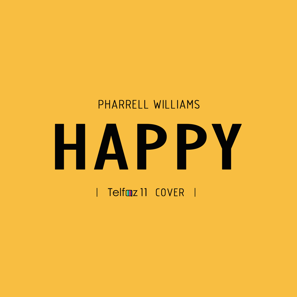 Happy by pharrell williams. Pharrell Williams Happy обложка. Обложки альбомов Фаррелла Уильямса. Happy Pharrell Williams альбом 2014. Because i am Happy Pharrell Williams.