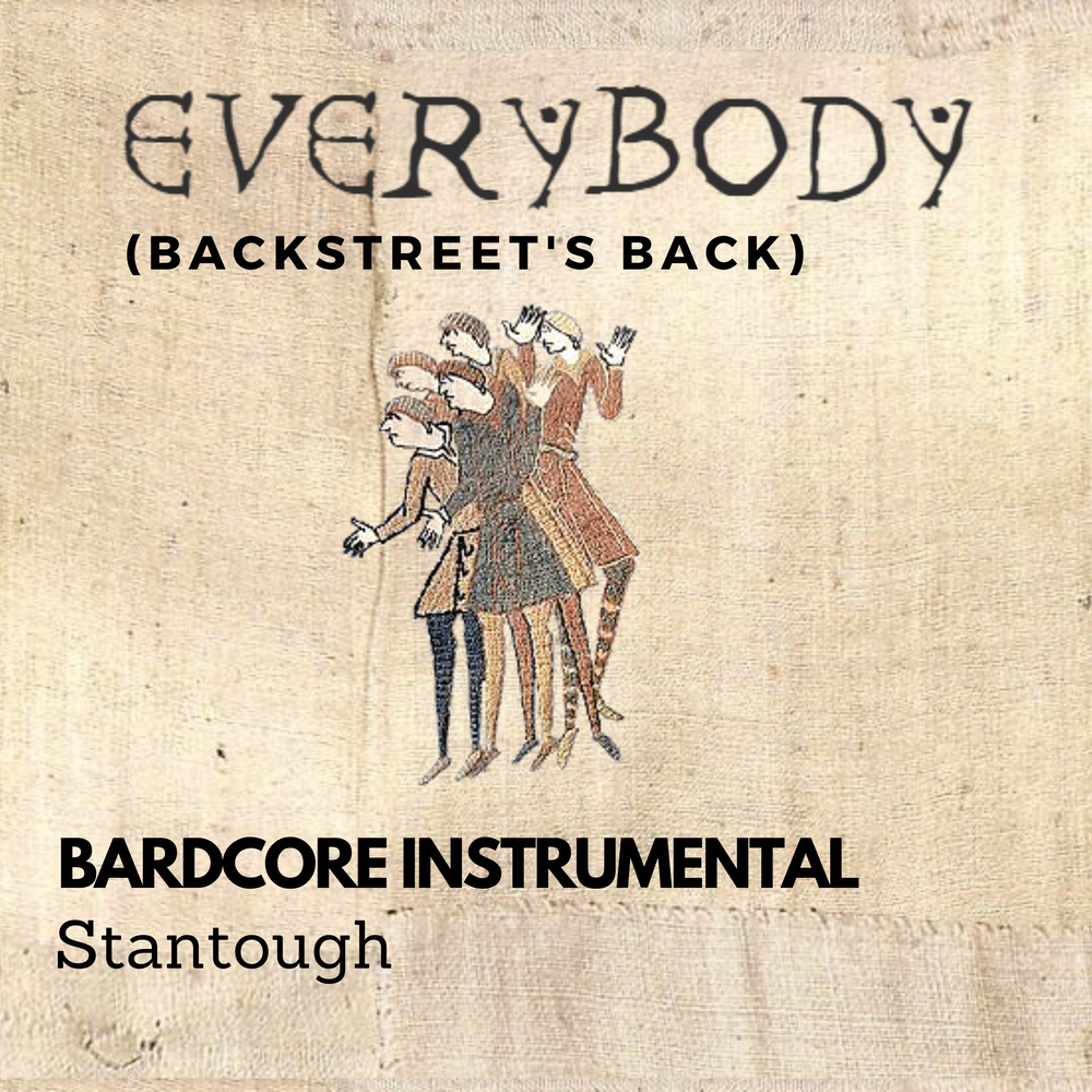 Stantough альбомы. Бардкор. Bardcore. Stantough_Astronaut_in_the_Ocean_Medieval_Style_Instrumental. Everybody backstreets back