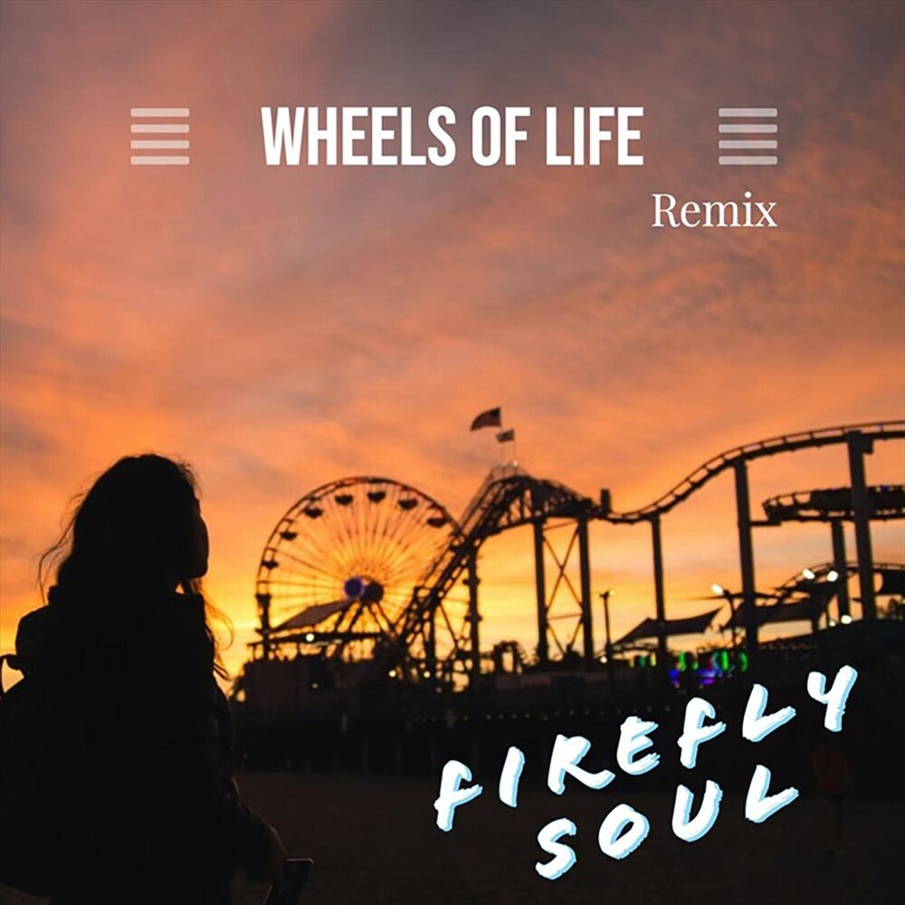 Песня жили были ремикс. Ремикс лайф. Time of my Life ремикс. Fireflies discography. End of Life Remix-Cover.