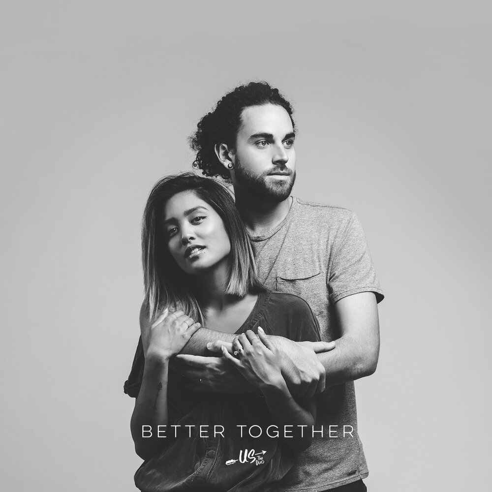 Песня good together. Better together. We best Duo. Whice Duo is better.