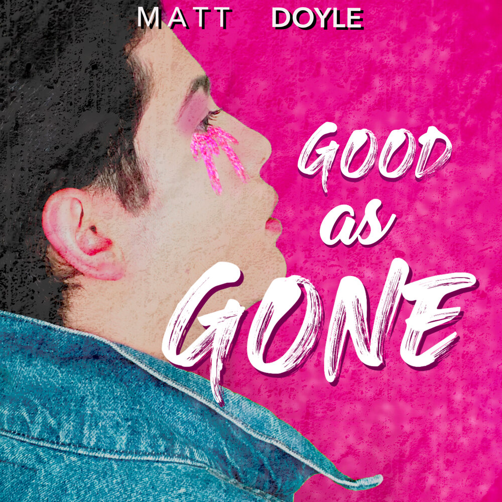 Matt gone