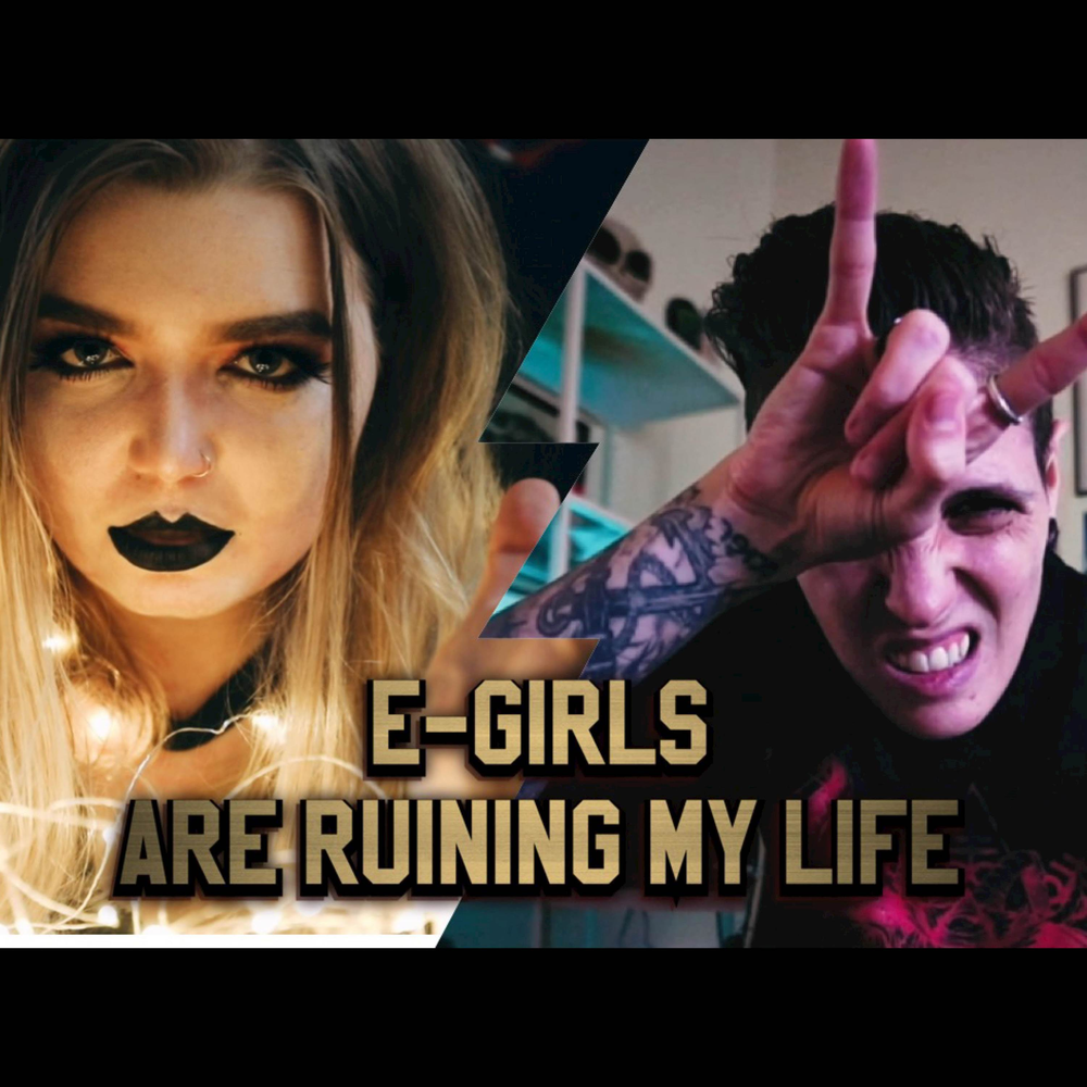 E girls are ruining my life corpse. E girls are ruining my Life. Corpse e-girls are ruining my Life. Трек e girls are ruining my Life. Taylor destroy.