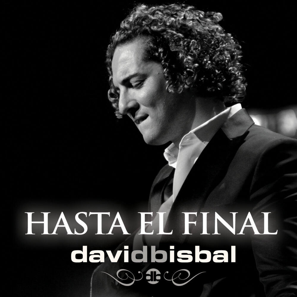 Final lyrics. David Bisbal альбомы обложки. David Bisbal Spotify. "David Bisbal" && ( исполнитель | группа | музыка | Music | Band | artist ) && (фото | photo).