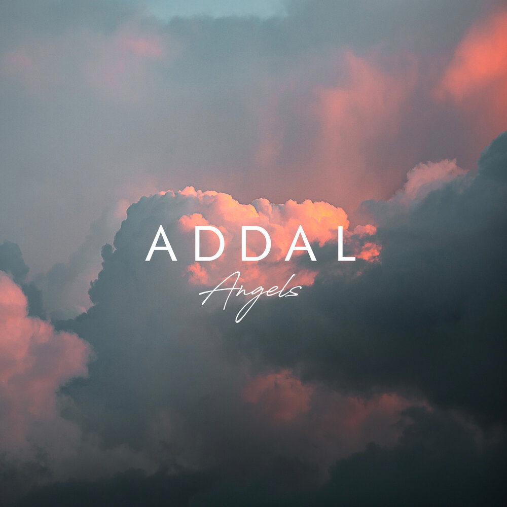 Addal. Addal - looking for you.