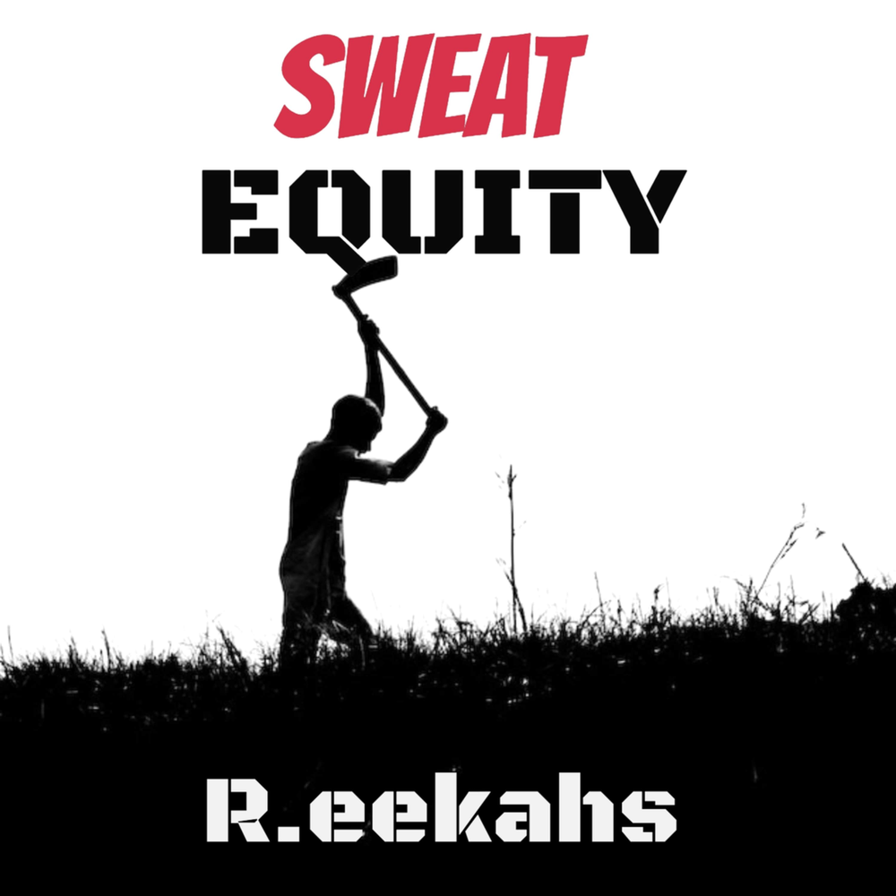 Within r. Sweat Equity.