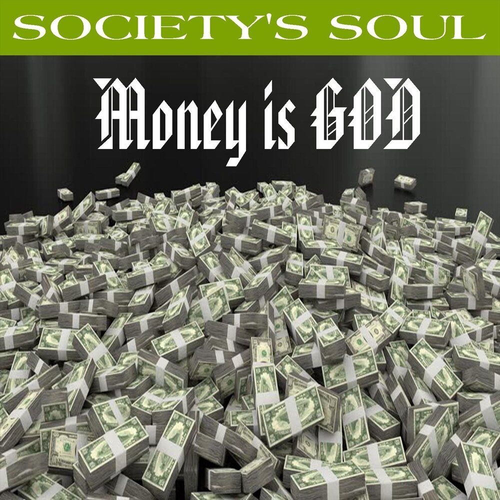 Gods moneys. Бог или деньги. Money or god. Gods moneys. Бог денег.