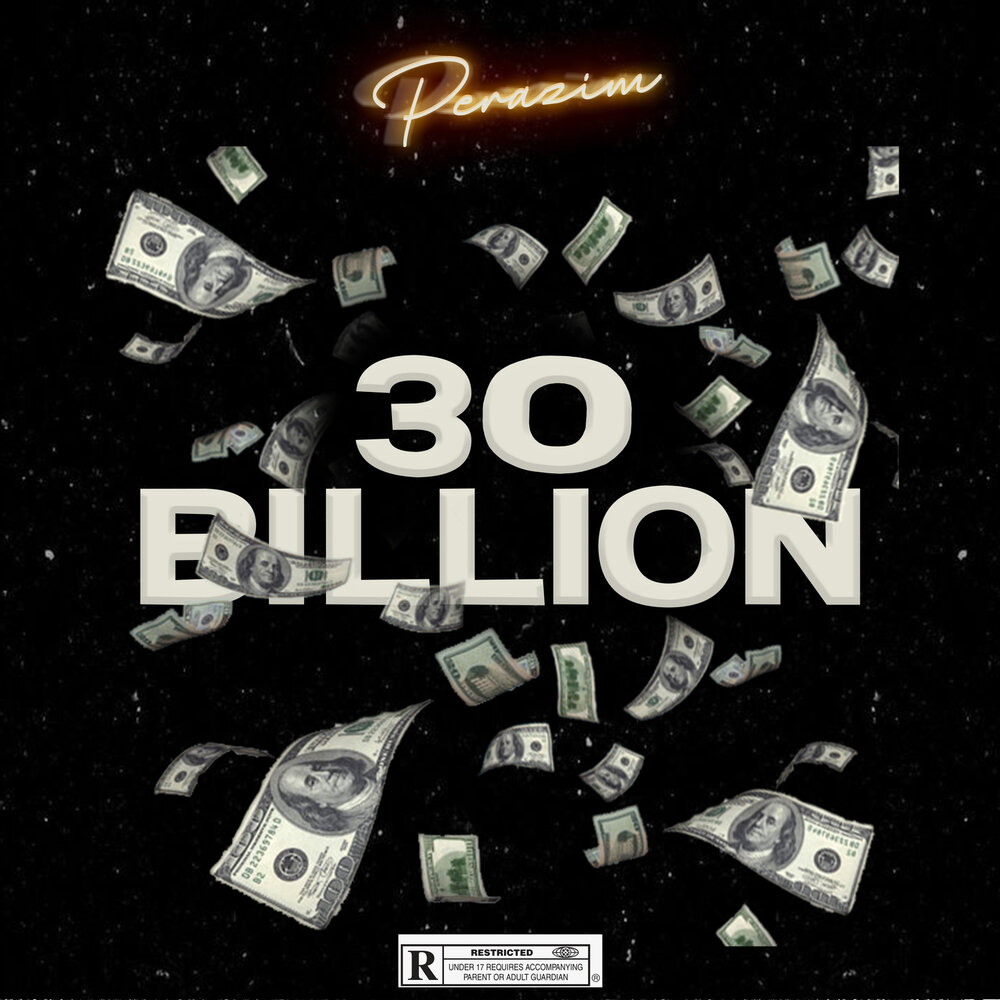 30 billion. 30 Billion Dollars Sia.