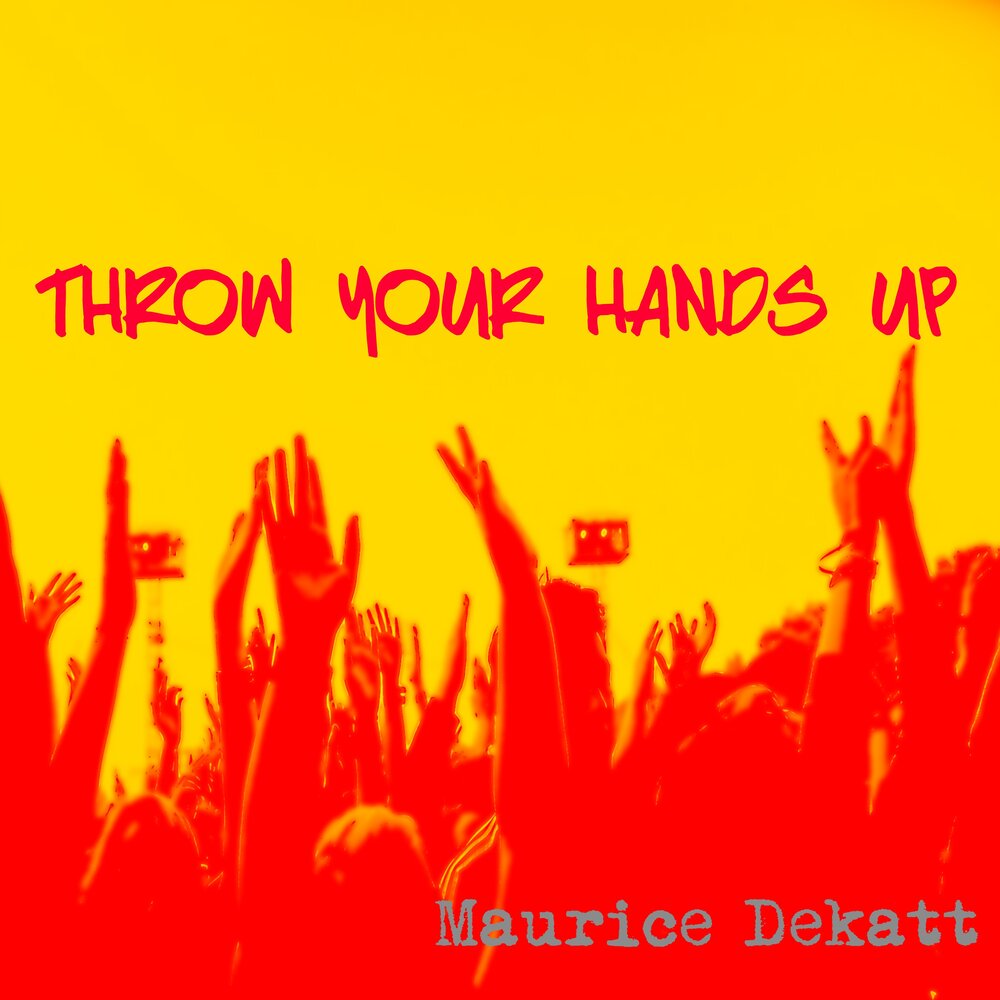 Your hands up