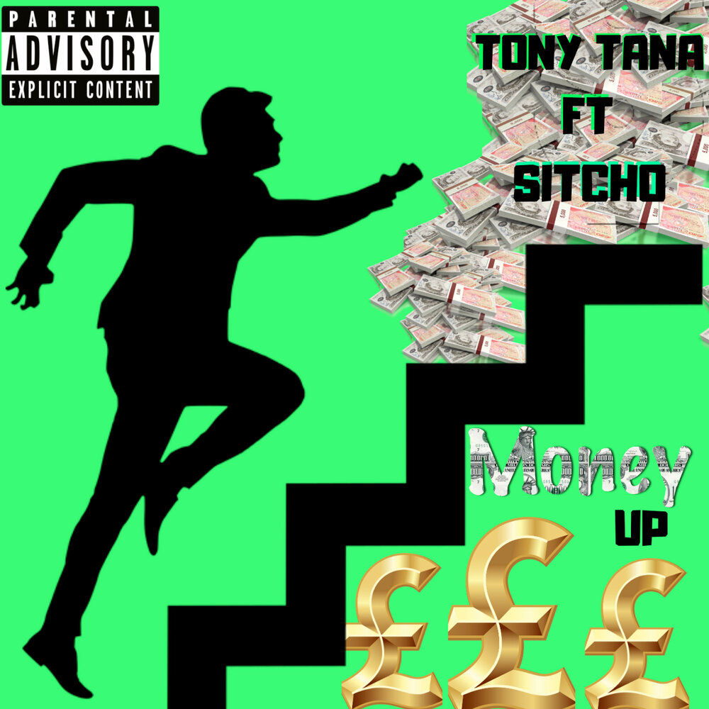 Tony up. Мани up. Money up.