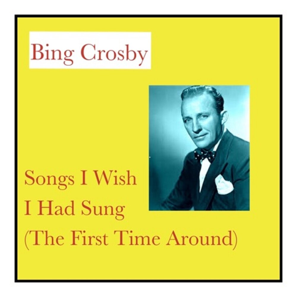 Bing crosby 50. кросби певец песни. Bing crosby. Bing crosby. Don't fence me in 1946 bing crosby.