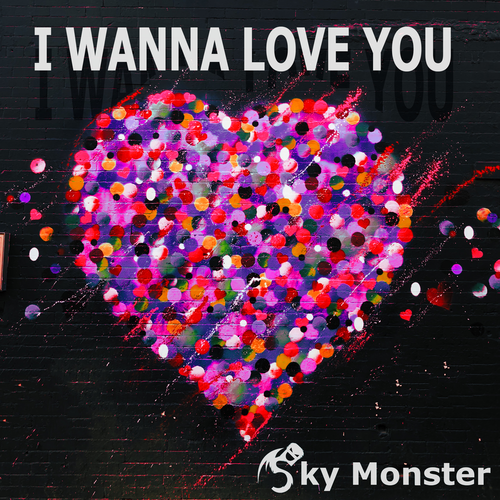 I wanna love you. I wanna Love. Песня Monster all i Love you. I wanna Love you Doki.