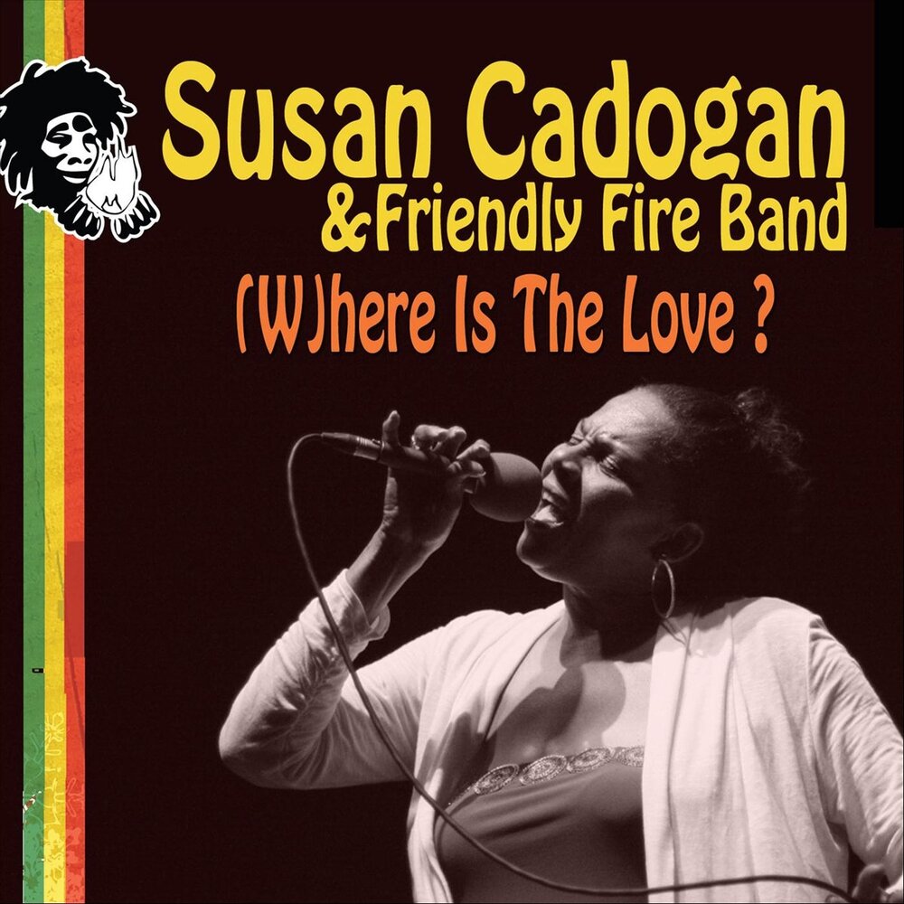 W here. Susan Cadogan. Susan was Band. Blackfoot Sue Band.